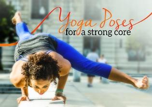 Yoga Poses for a Strong Core